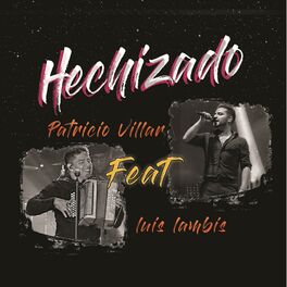 Album cover of Hechizado (feat. Luis Lambis)