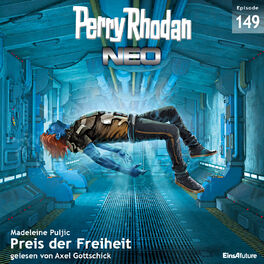 Album cover of Preis der Freiheit - Perry Rhodan - Neo 149 (Ungekürzt)