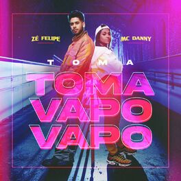 Album cover of Toma Toma Vapo Vapo