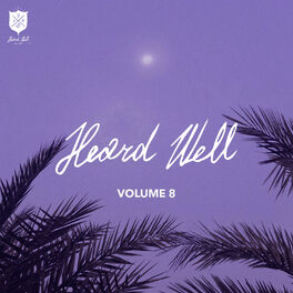 Album cover of Heard Well Collection Vol. 8