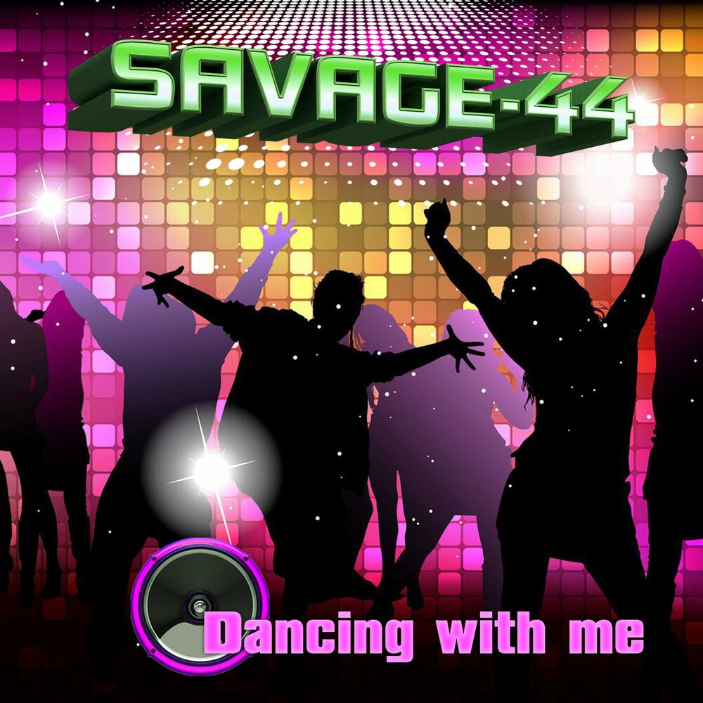 Savage 44 dance