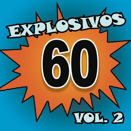 Album cover of Explosivos 60, Vol. 2