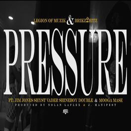 Album cover of Pressure (feat. Jim Jones, ShineBoy Double & Mooga Ma$e)
