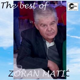 Album cover of Zoran Matic The best of (Live)