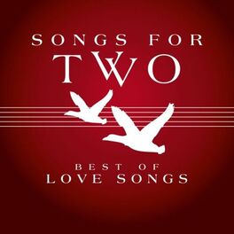 Album cover of Songs for Two - Best of Love Songs