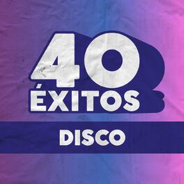 Album cover of 40 Éxitos: Disco