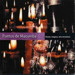 Album cover of Pontos de Macumba (Chants religieux afro-brésiliens)