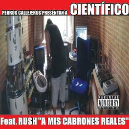 Album cover of A mis cabrones reales (feat. Rush)