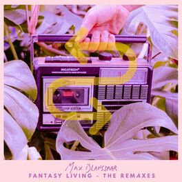Album cover of Fantasy Living (The Remaxes)