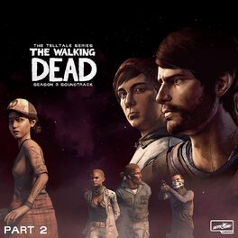 Album cover of The Walking Dead: The Telltale Series Soundtrack (Season 3 / Michonne, Pt, 2)