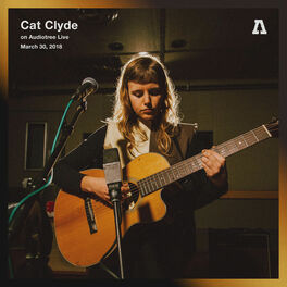Album cover of Cat Clyde on Audiotree Live