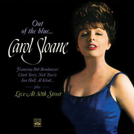 Album cover of Carol Sloane. Out of the Blue... / Live at 30th Street