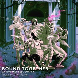 Album cover of Bound Together: An RPG-Inspired Journey