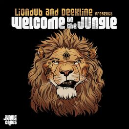 Album cover of Liondub & Deekline present Welcome To The Jungle