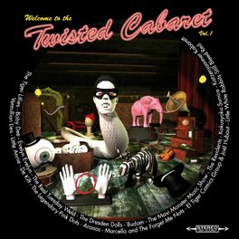 Album cover of Twisted Cabaret, Vol.1 (15 Tracks Edition)