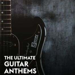 Album cover of The Ultimate Guitar Anthems