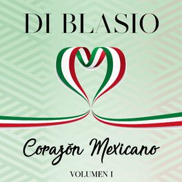 Album cover of Corazón Mexicano, Vol. 1