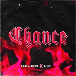 Album cover of Chance (feat. Dj Nef)