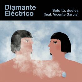Album cover of Solo Tú, Dueles