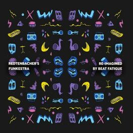 Album cover of Re-imagined By Beat Fatigue