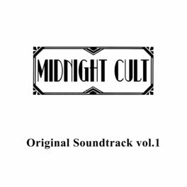 Album cover of MIDNIGHT CULT Original Soundtrack vol.1