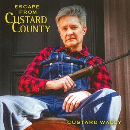 Album cover of Escape from Custard County