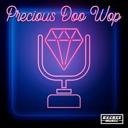 Album cover of Precious Doo Wop (461)