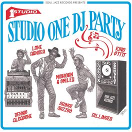 Album cover of Soul Jazz Records presents Studio One DJ Party