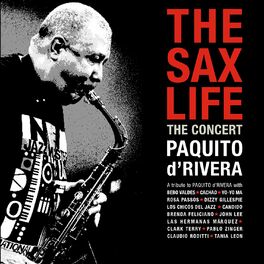 Album cover of The Sax Life: The Concert (Live)