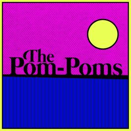 Album cover of The Pom-Poms