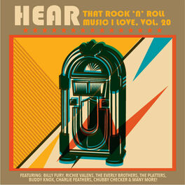 Album cover of Hear That Rock 'n' Roll Music I Love, Vol. 20