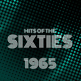 Album cover of Hits of the Sixties 1965