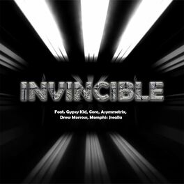 Album cover of Invincible (feat. Gypsy Kid, Coro, Asymmetrix, Drew Morrow & Memphis Jrealla)