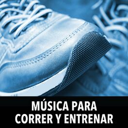Album cover of Música Para Correr Y Entrenar: Canciones Para Hacer Aeróbicos, Spinning, Músicas Para Gimnasia Y Ejercicios De Gym