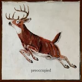 Album cover of Preoccupied
