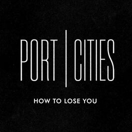 Album cover of How to Lose You