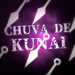 Album cover of Chuva de Kunai (feat. Mhrap)