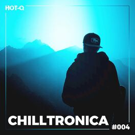 Album cover of Chilltronica 004