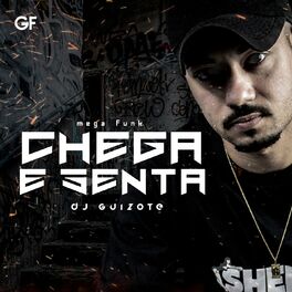 Album cover of MEGA FUNK CHEGA E SENTA