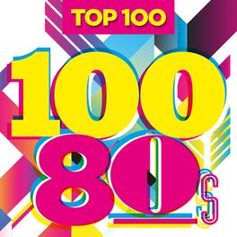 Album cover of Top 100 80s
