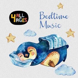 Album cover of 4 ALL AGES: Bedtime Music