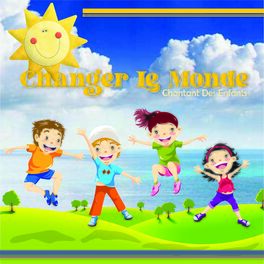 Album cover of Changer le monde