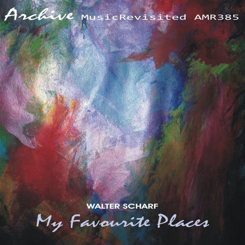 Walter Scharf My Favorite Places lyrics and songs Deezer