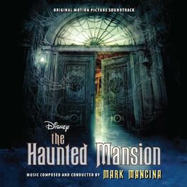 Album cover of The Haunted Mansion (Original Motion Picture Soundtrack)