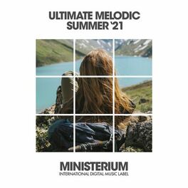 Album cover of Ultimate Melodic Summer '21