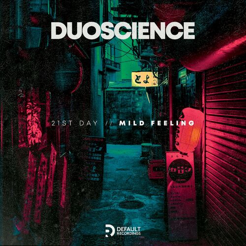  Duoscience - 21st Day / Mild Feeling (2022) 