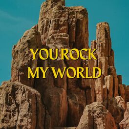 Album cover of You Rock My World