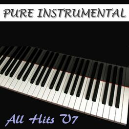 Album cover of Pure Instrumental: All Hits, Vol. 7