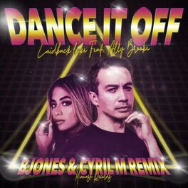 Album cover of Dance It Off (B Jones & Cyril M Remix)