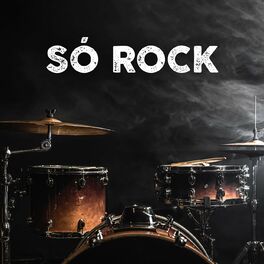 Album cover of Só Rock